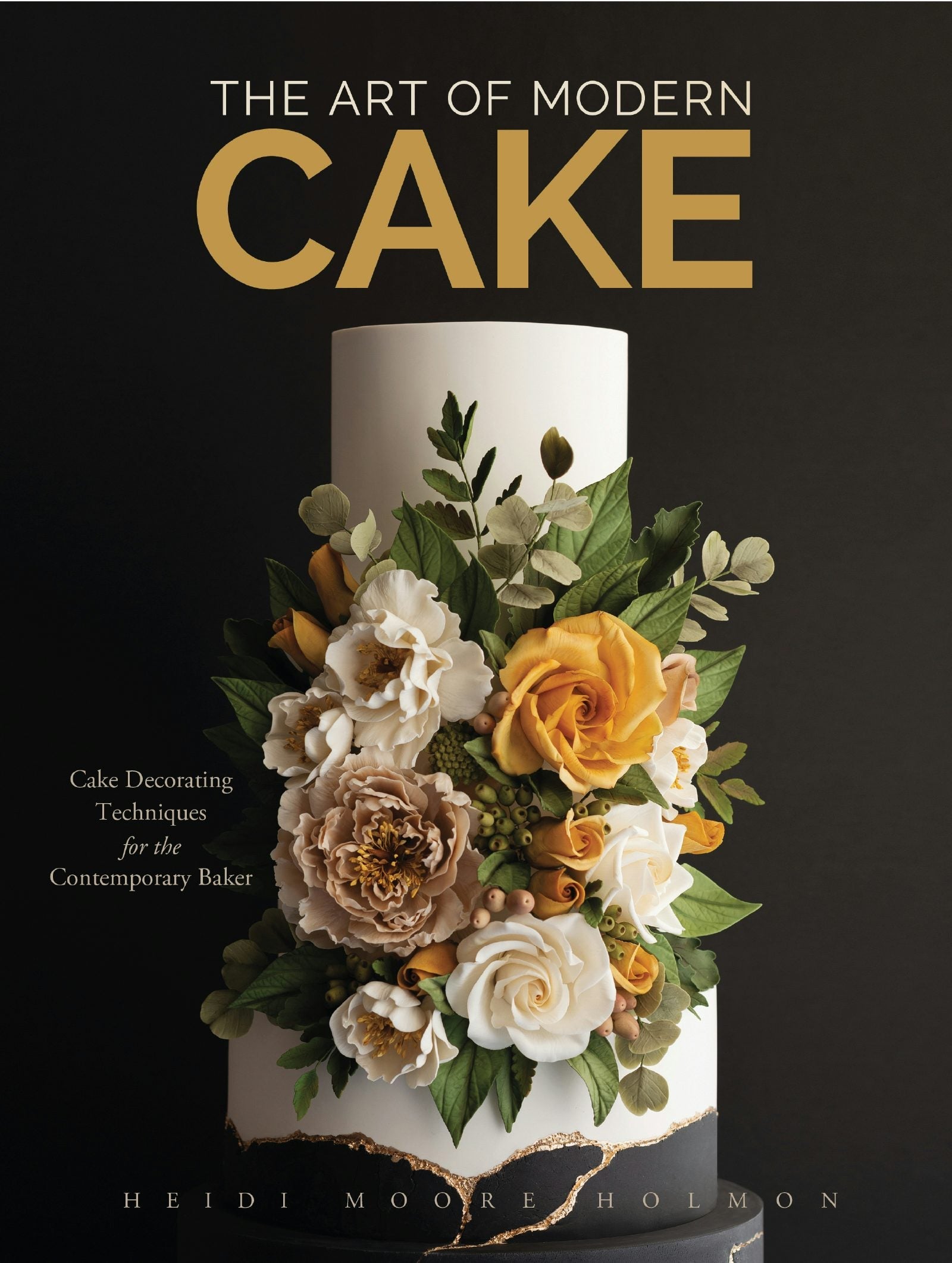 Book cover image for The Art of Modern Cake ISBN: 9781684818600